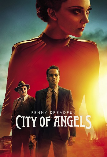 دانلود سریال Penny Dreadful City of Angels