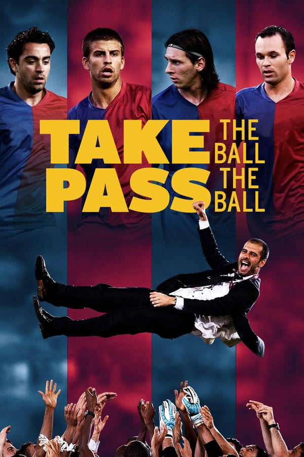 دانلود مستند Take the Ball Pass the Ball