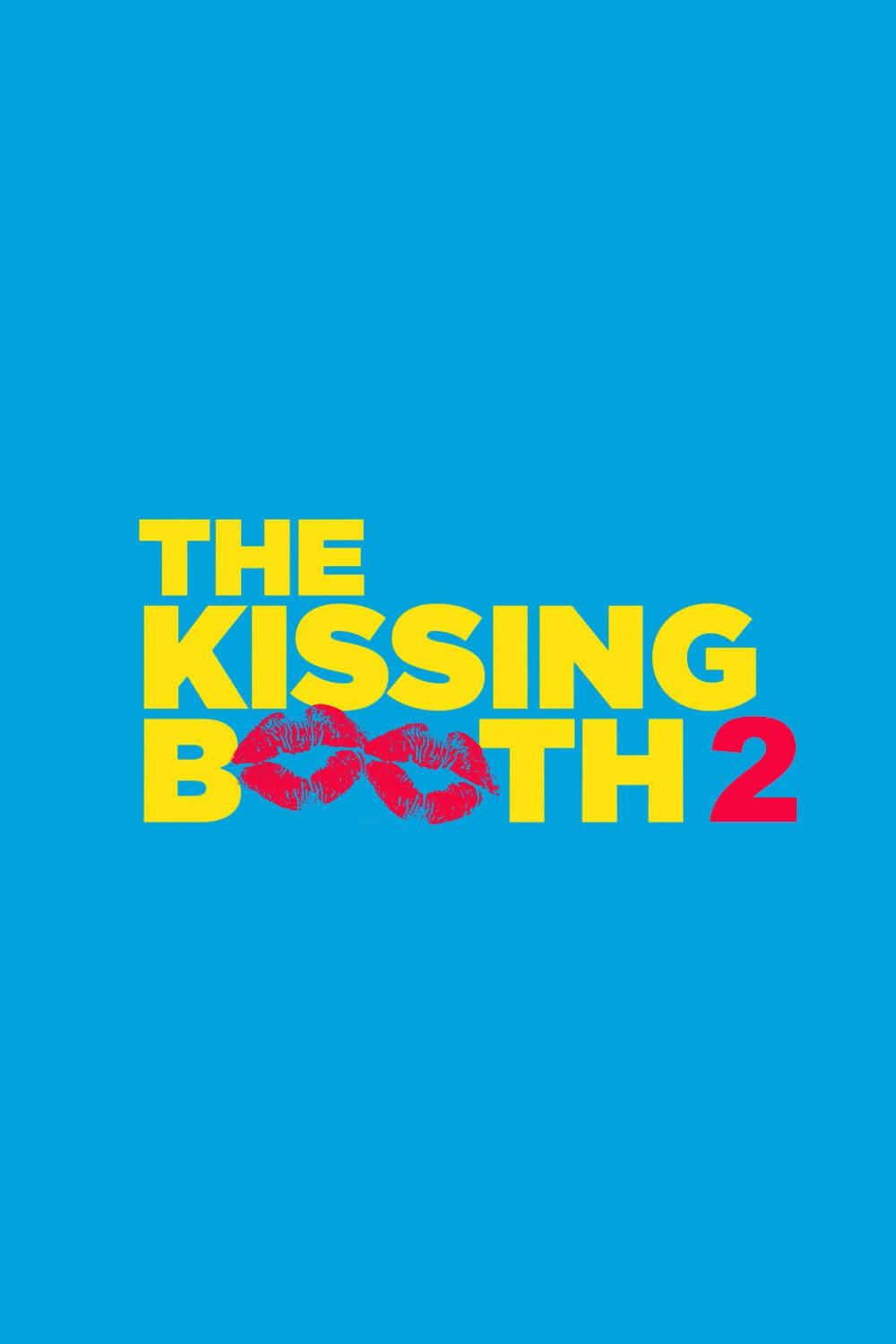 دانلود فیلم The Kissing Booth 2 2020
