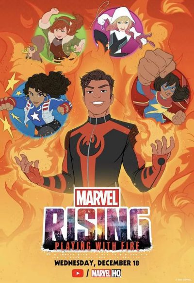 دانلود انیمیشن Marvel Rising: Playing with Fire 2019