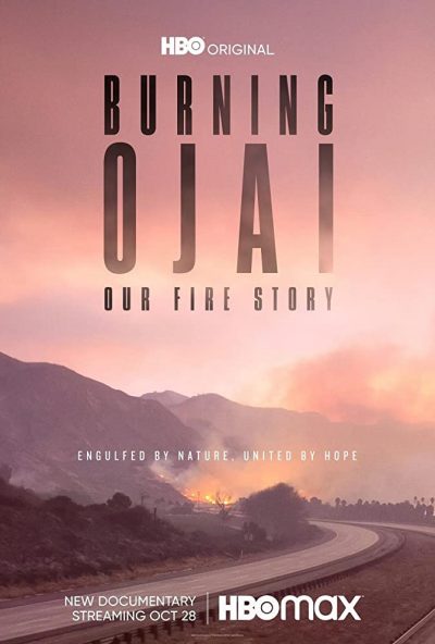 دانلود مستند Burning Ojai: Our Fire Story 2020