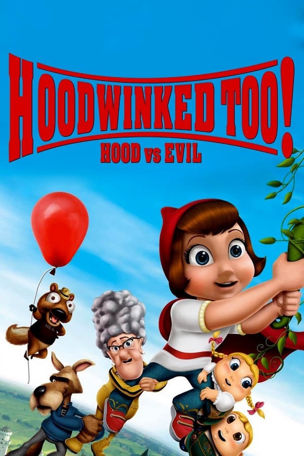 دانلود انیمیشن Hoodwinked Too! Hood vs Evil 2011