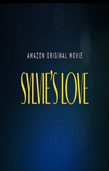 دانلود فیلم Sylvies Love 2020