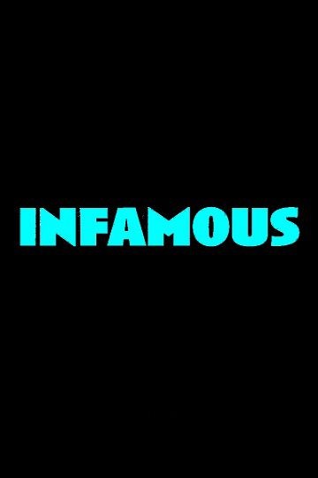 دانلود فیلم Infamous 2020