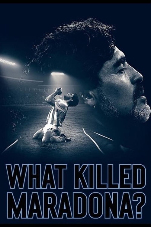 دانلود مستند What Killed Maradona? 2021