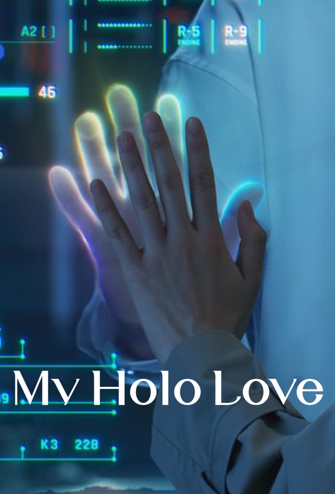 دانلود سریال My Holo Love