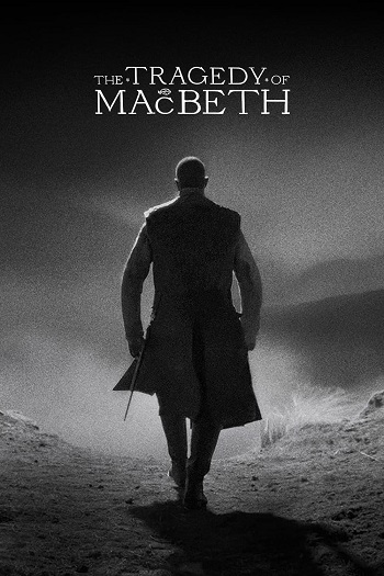 دانلود فیلم The Tragedy of Macbeth 2022