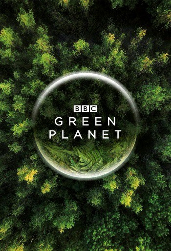 دانلود سریال The Green Planet