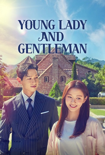 دانلود سریال A Gentleman and a Young Lady