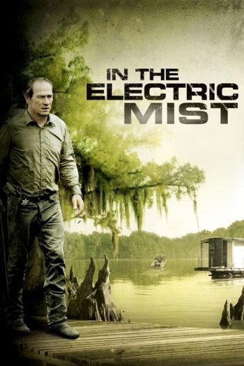 دانلود فیلم In the Electric Mist 2009