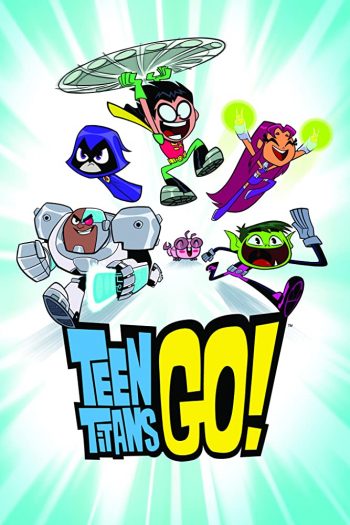 دانلود سریال Teen Titans Go!