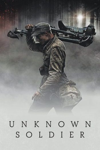 دانلود فیلم Unknown Soldier 2017