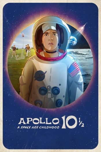 دانلود انیمیشن Apollo 10½ A Space Age Childhood 2022