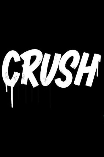 دانلود فیلم Crush 2022
