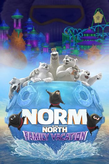 دانلود انیمیشن Norm of the North: Family Vacation 2020