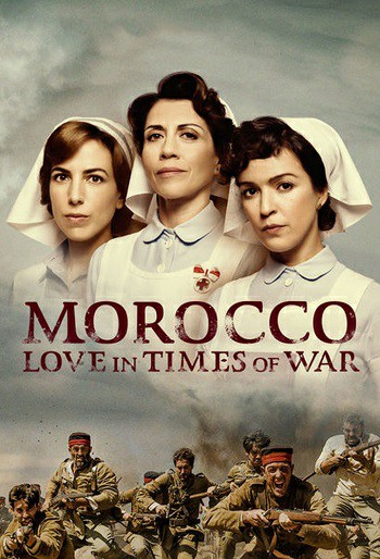 دانلود سریال Morocco: Love in Times of War