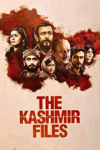 دانلود فیلم The Kashmir Files 2022