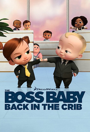 دانلود سریال The Boss Baby: Back in the Crib