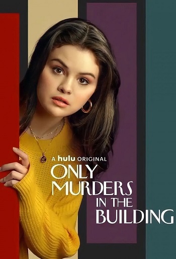 دانلود سریال Only Murders in the Building