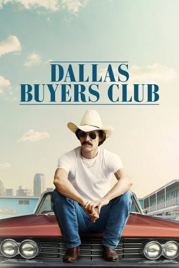 دانلود فیلم Dallas Buyers Club 2013