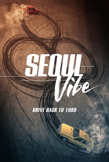 دانلود فیلم Seoul Vibe 2022