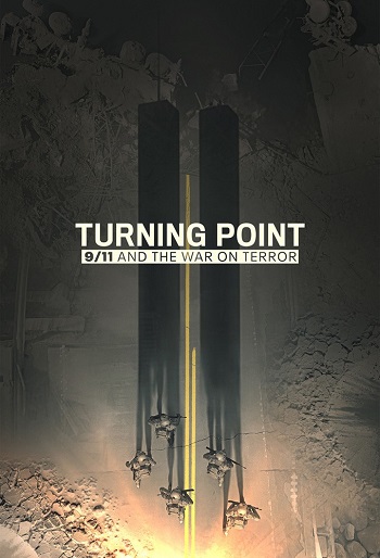دانلود سریال Turning Point 9/11 and the War on Terror