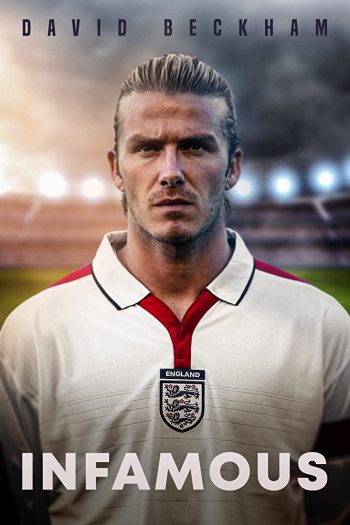 دانلود مستند 2022 David Beckham Infamous