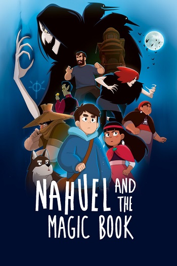 دانلود انیمیشن 2020 Nahuel and the Magic Book