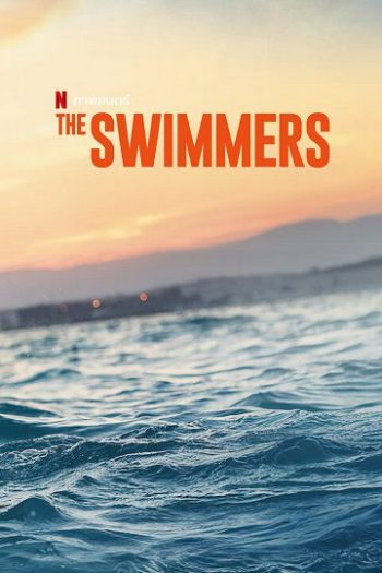 دانلود فیلم The Swimmers 2022