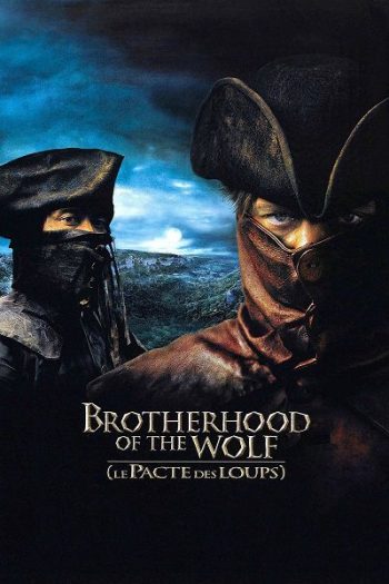 دانلود فیلم 2001 Brotherhood of the Wolf