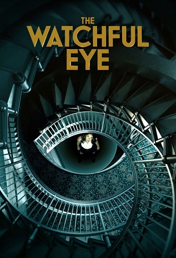 دانلود سریال The Watchful Eye