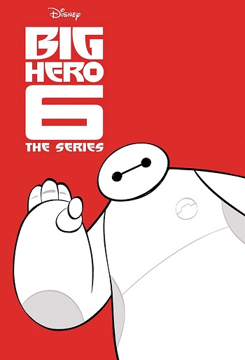 دانلود سریال Big Hero 6: The Series