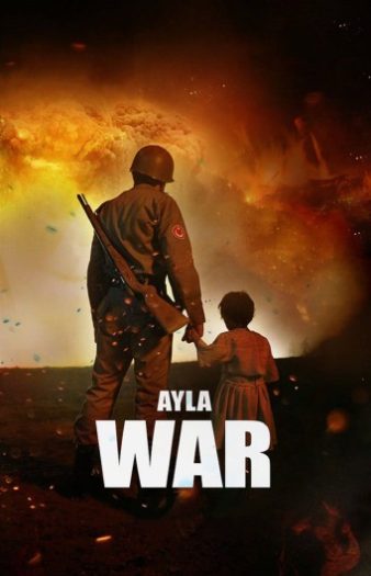 دانلود فیلم 2017 Ayla The Daughter of War