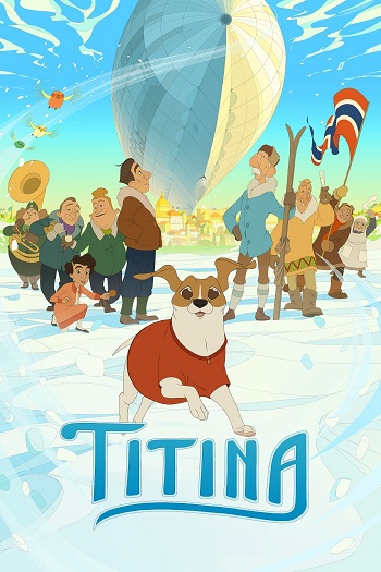 دانلود انیمیشن 2022 Titina