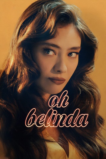 دانلود فیلم Oh Belinda 2023
