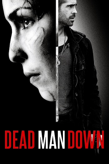 دانلود فیلم Dead Man Down 2013
