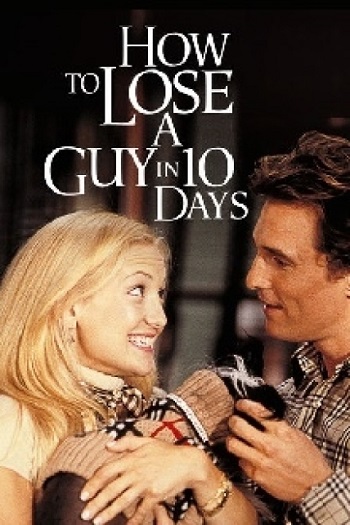 دانلود فیلم 2003 How to Lose a Guy in 10 Days
