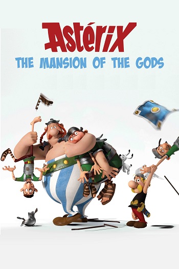 دانلود انیمیشن 2014 Asterix and Obelix Mansion of the Gods