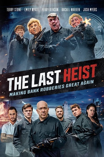 دانلود فیلم 2022 The Last Heist