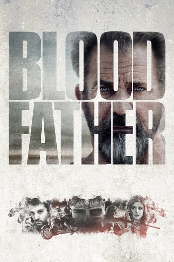 دانلود فیلم 2016 Blood Father