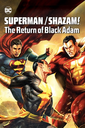 دانلود انیمیشن 2010 Superman Shazam! The Return of Black Adam