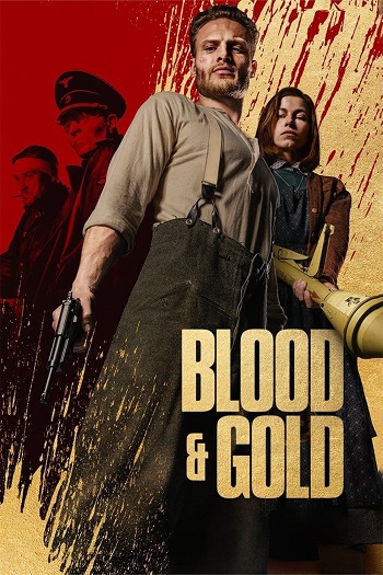 دانلود فیلم 2023 Blood & Gold