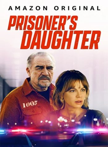 دانلود فیلم 2022 Prisoner’s Daughter