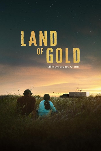 دانلود فیلم 2022 Land of Gold