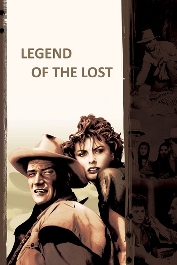دانلود فیلم افسانه گمشدگان 1957 Legend of the Lost