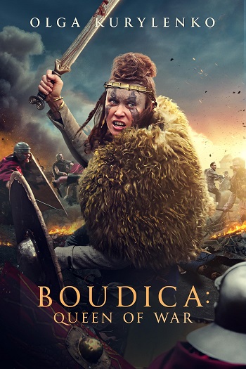 دانلود فیلم بودیکا ملکه جنگ Boudica Queen of War 2023