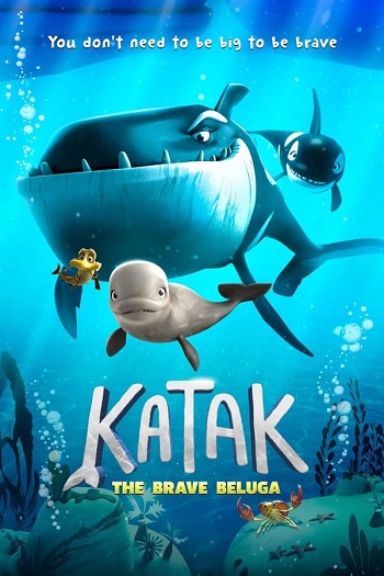 دانلود انیمیشن 2023 Katak: The Brave Beluga