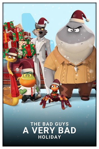 دانلود انیمیشن 2023 The Bad Guys: A Very Bad Holiday