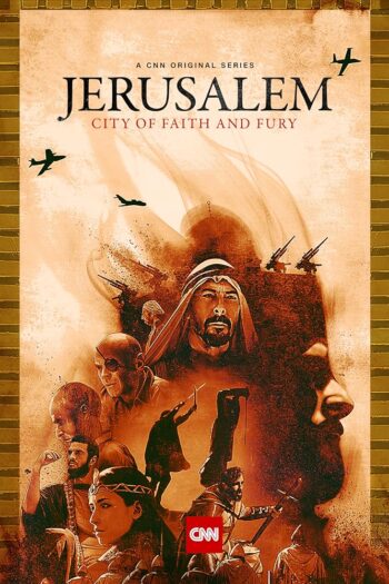 دانلود سریال Jerusalem: City of Faith and Fury