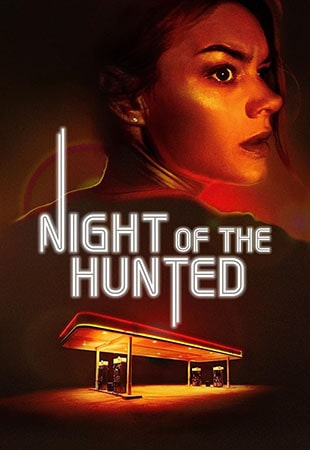 دانلود فیلم Night of the Hunted 2023 شب شکار